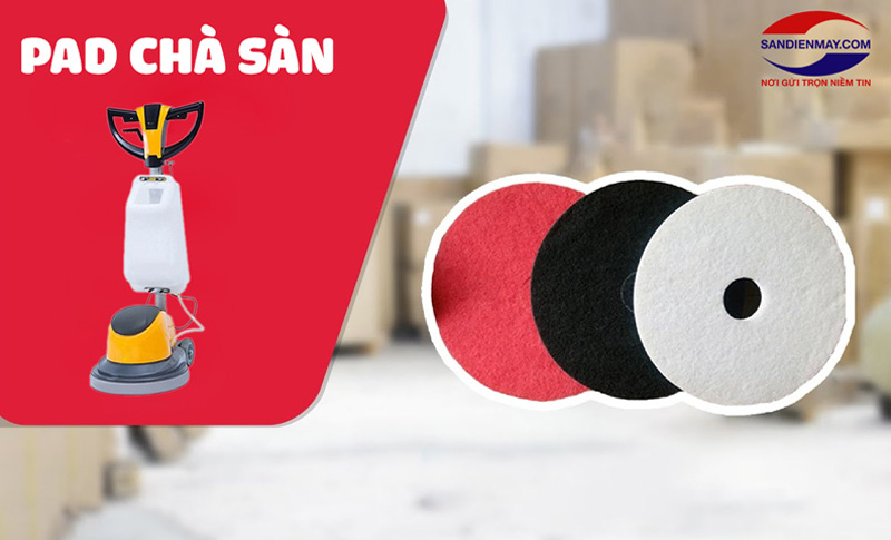 Pad chà sàn là loại phụ kiện không thể thiếu đối với máy chà sàn
