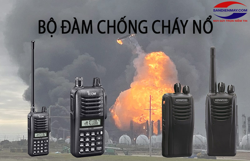 bộ đàm chống cháy nổ là gì