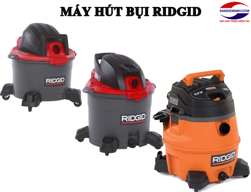 Thương hiệu máy hút bụi Ridgid