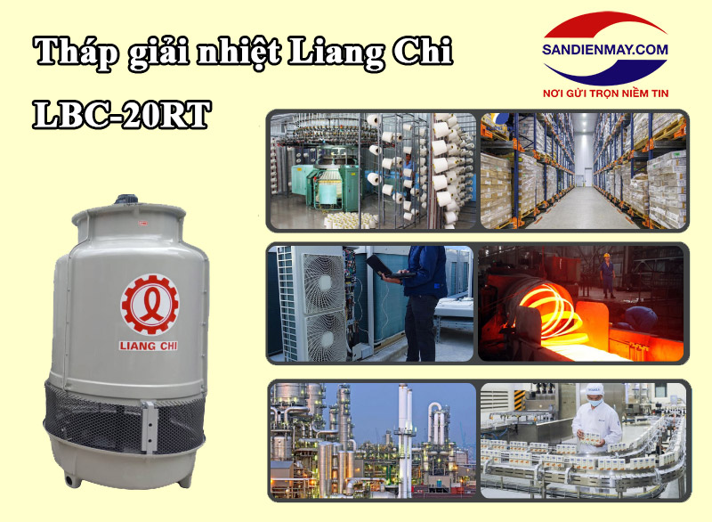 Một số ứng dụng của tháp Liang Chi LBC 20RT